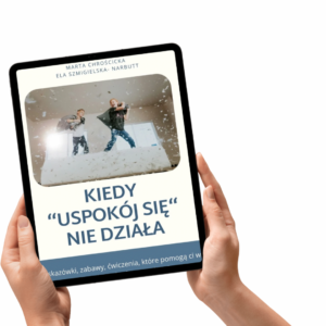 Ebook „Kiedy ‚Uspokój się’ nie działa”